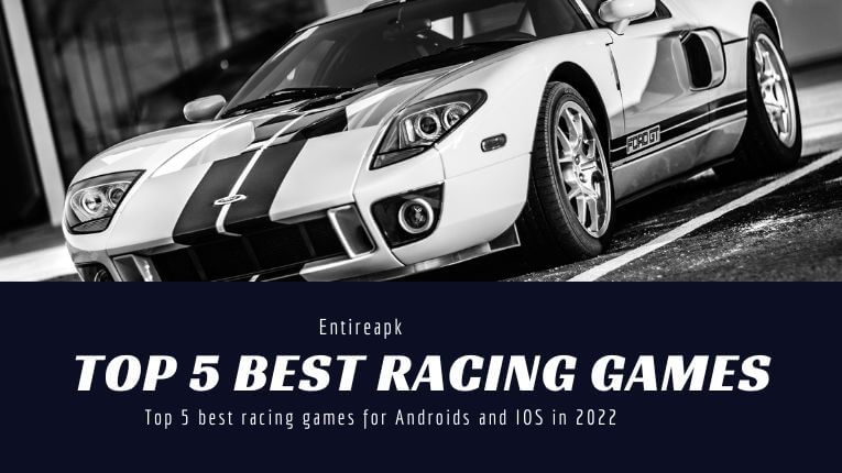 Top 5 Latest Best Racing Games